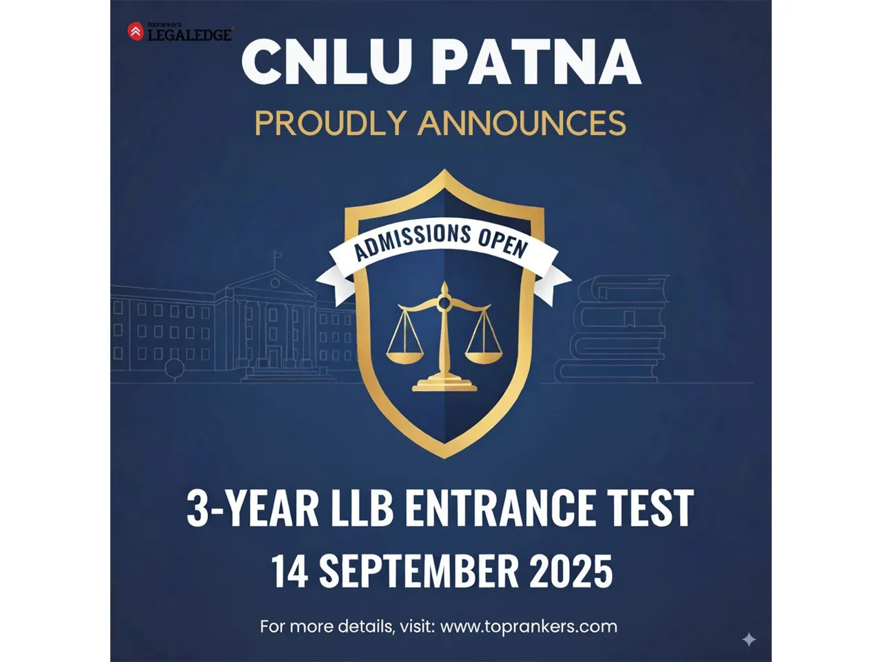 CNLU Patna Announces 3-Year LLB Entrance on 14th September, 2025