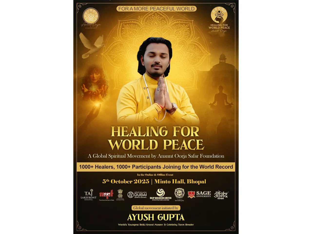 Historic Global Movement in India – “Healing for World Peace by Ayush Gupta - Anannt Oorja