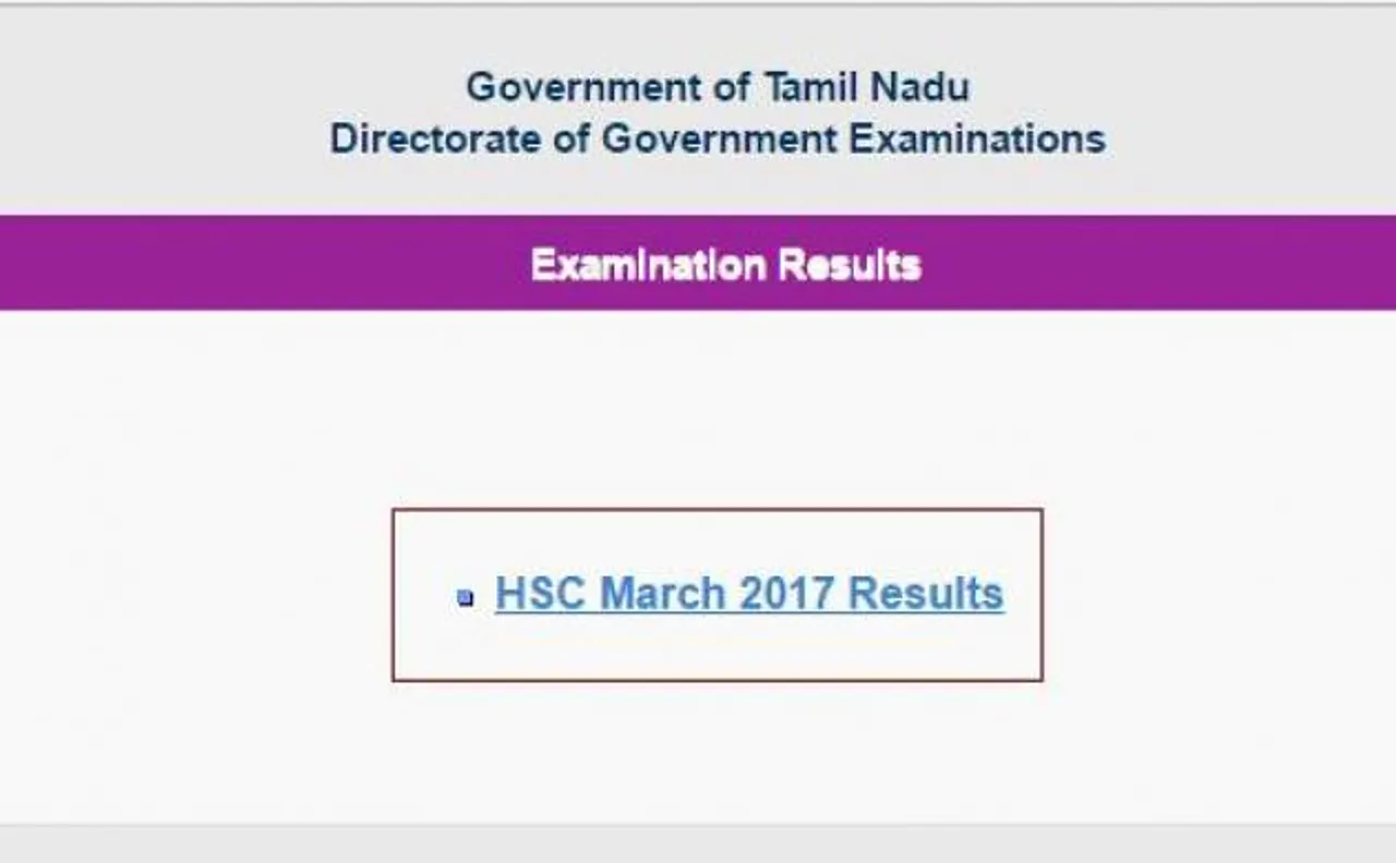 Tamil Nadu HSC class 12th results 2017 announced by Tamil Nadu Directorate of Examinations for Plus II; check here