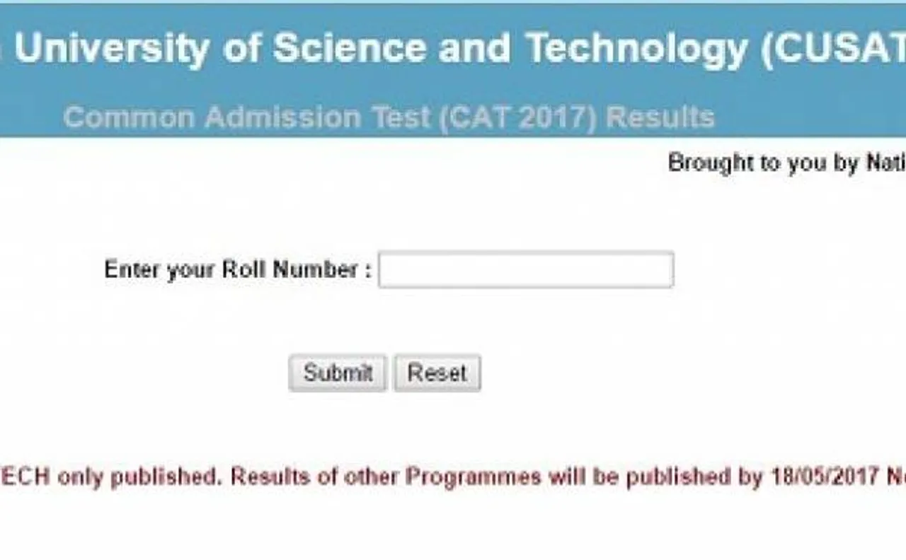 CUSAT CAT Results 2017 ANNOUNCED; Check Score Card  and Merit List at Cusatresults.nic.in