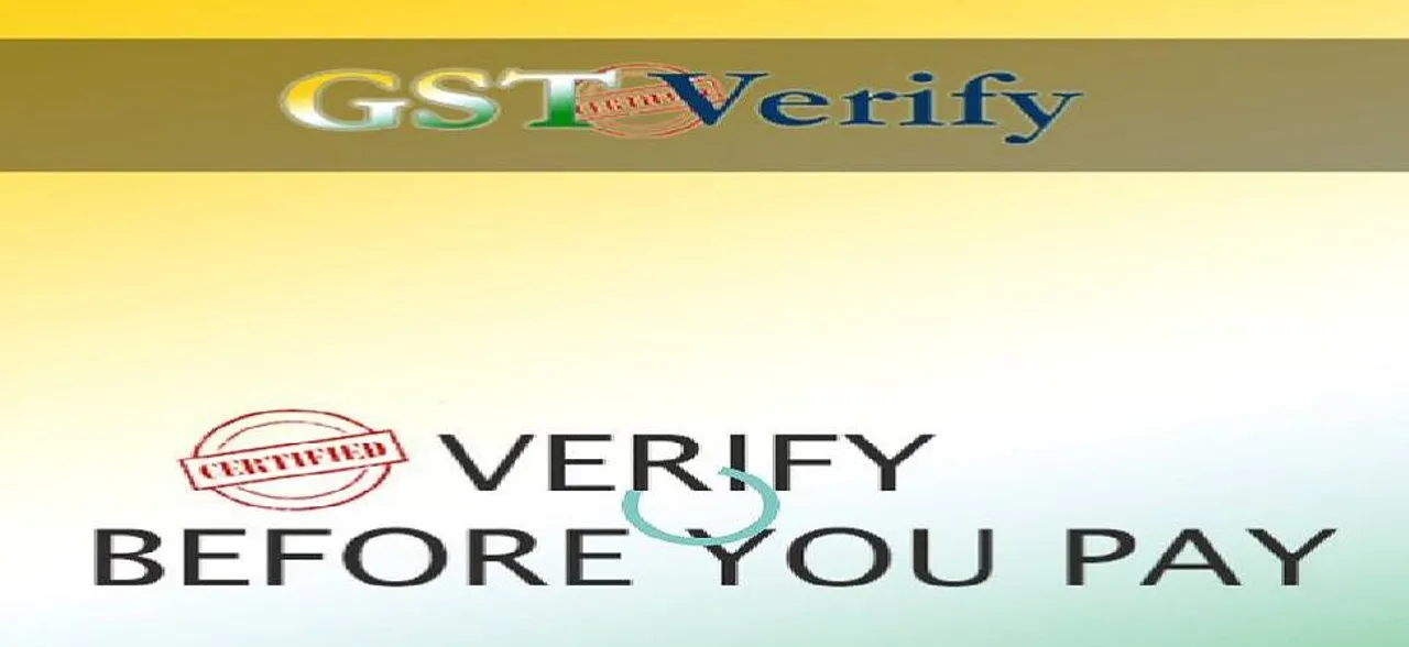 CBIC launches GST â€˜Verify Appâ€™ to protect consumersâ€™ interest