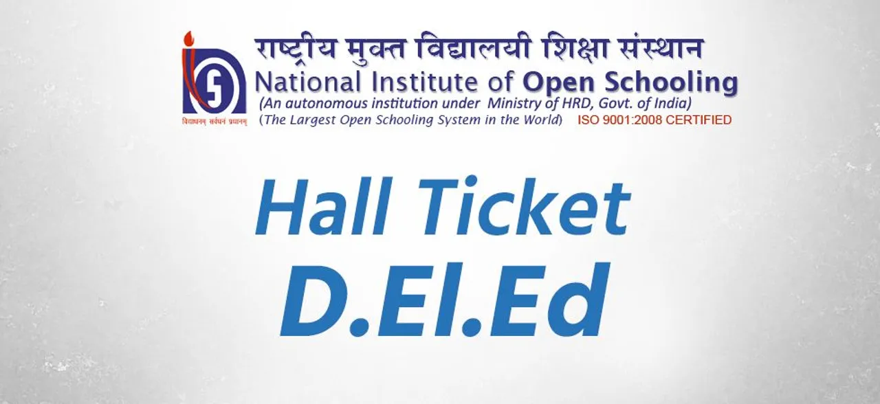 NIOS releases hall tickets for 3rd D.El.Ed Exam in December, details inside