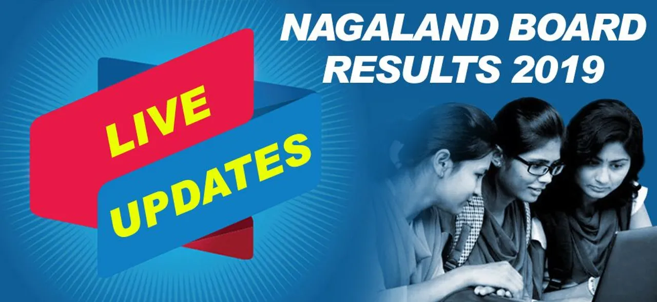 Nagaland HSLC, HSSLC Result 2019 LIVE: NBSE ANNOUNCES RESULTS 2019, check here