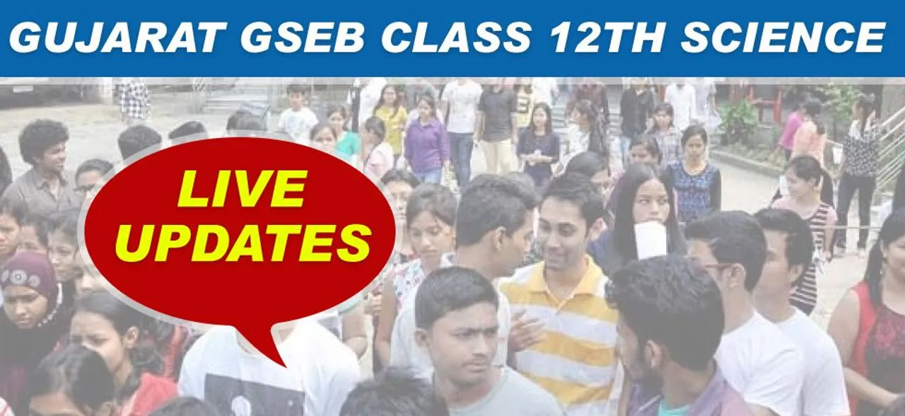 ANNOUNCED! Gujarat Board HSC 2019: GSEB announces 12th Results for Science, CHECK HERE