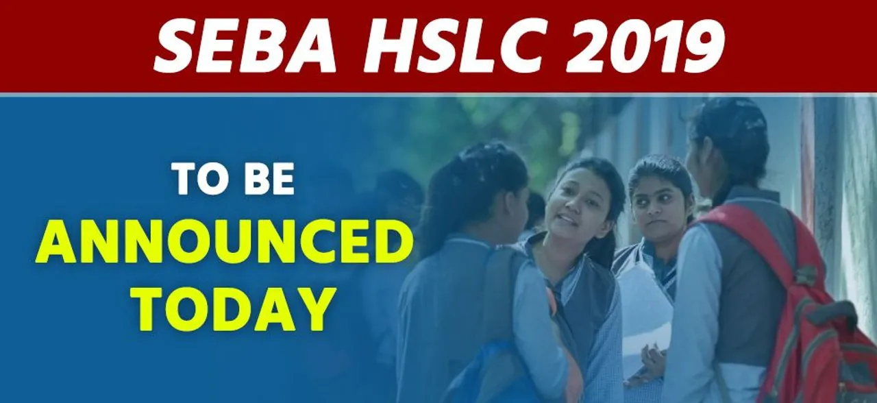 Assam HSLC Result 2019, Live: SEBA Class 10 Results to be announced in few minutes at sebaonline.org