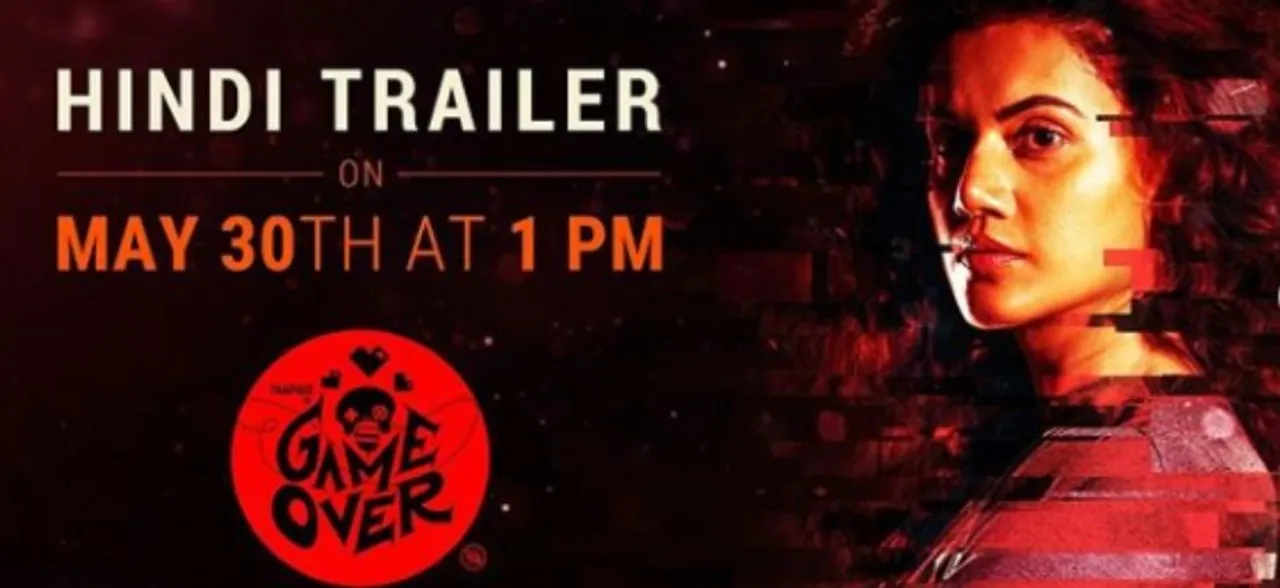 WATCH: Taapsee Pannu starrer psychological thriller 'Game Over' trailer will leave you gasping for breath