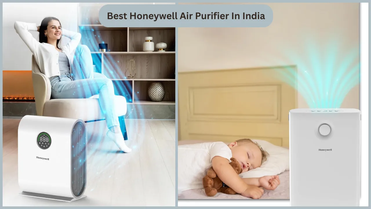 Best Honeywell Air Purifier In India