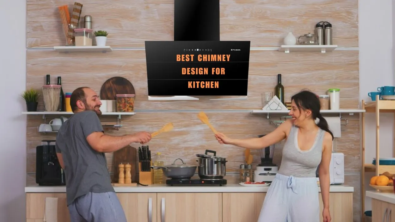 Best Chimney Design For Kitchen