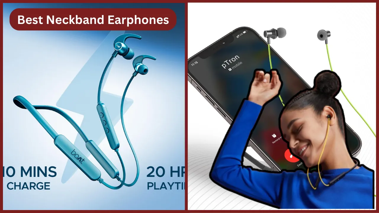 Best Neckband Earphones