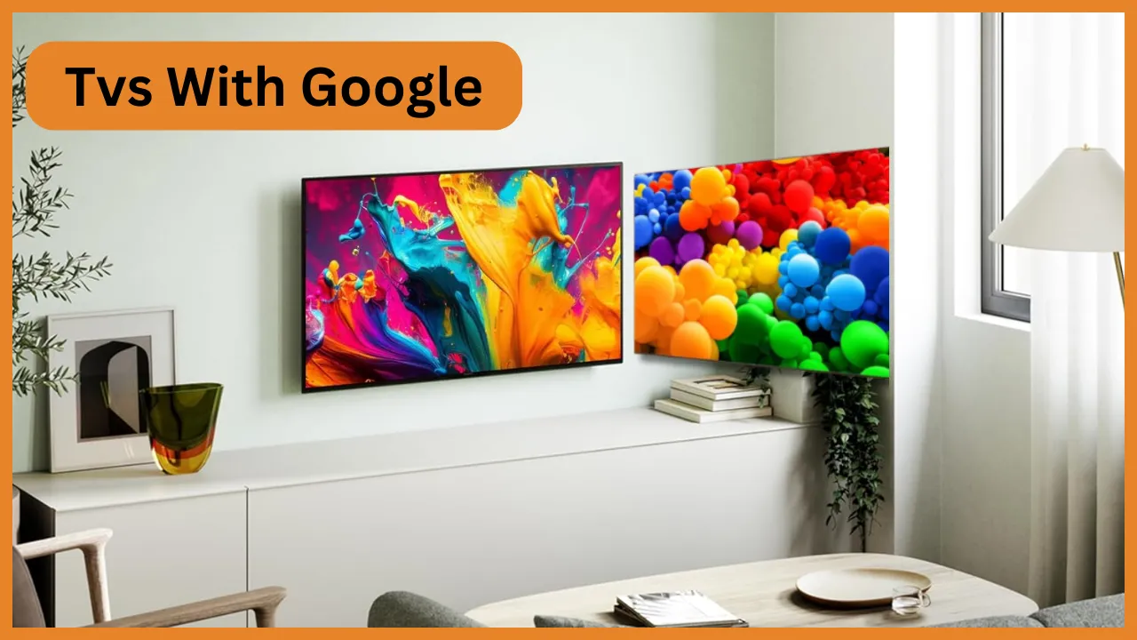 Tvs With Google