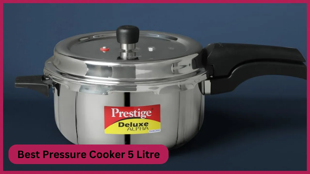 Best Pressure Cooker 5 Litre