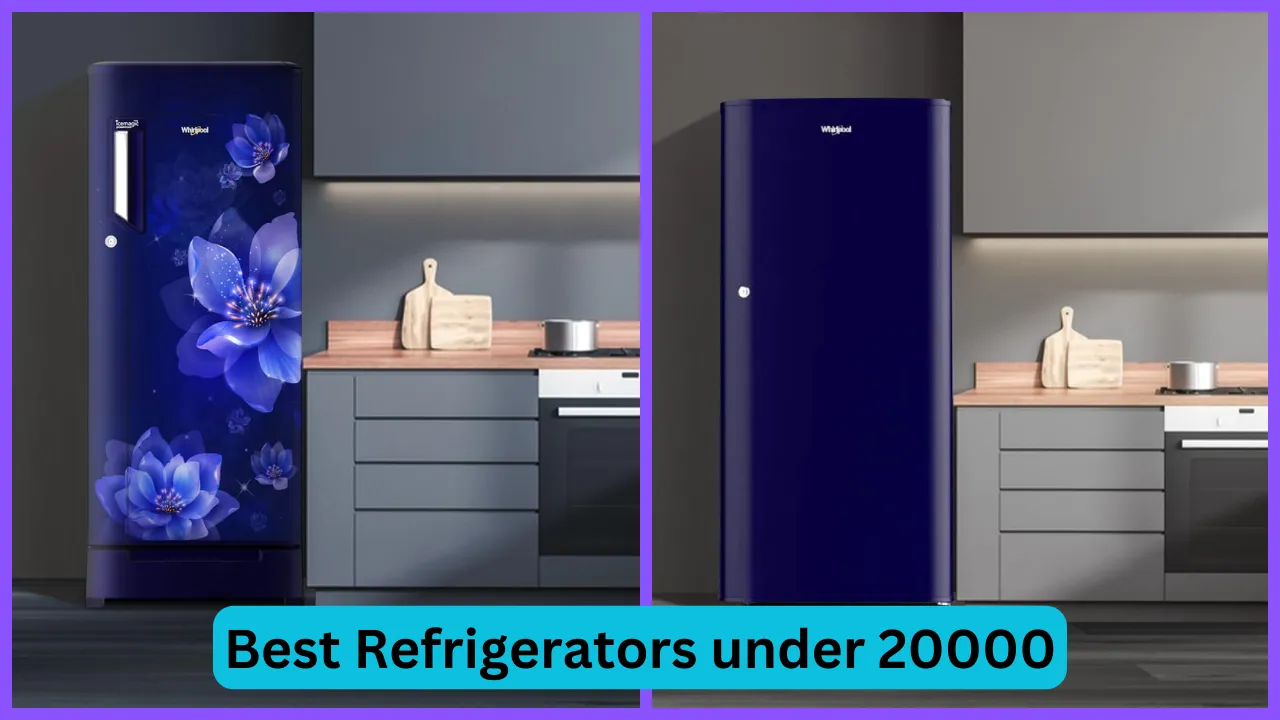 Best Refrigerators under 20000