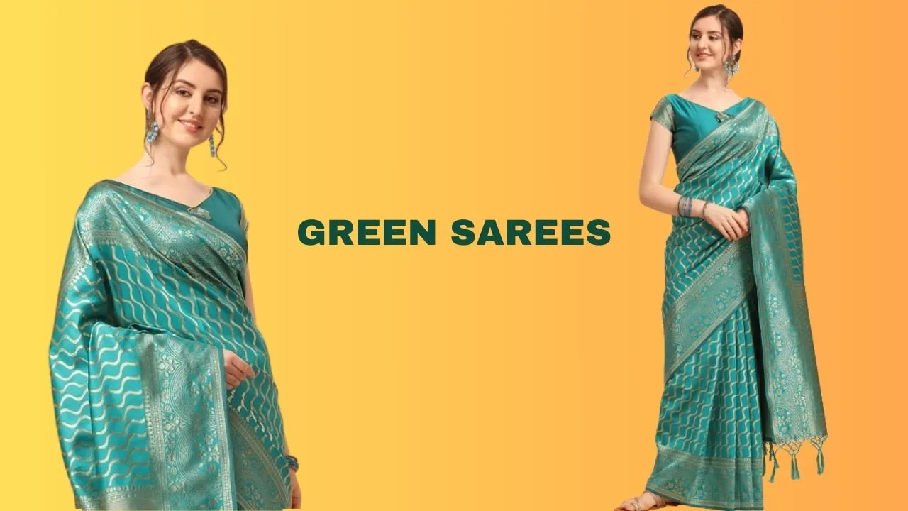 Best Green Sarees For Women