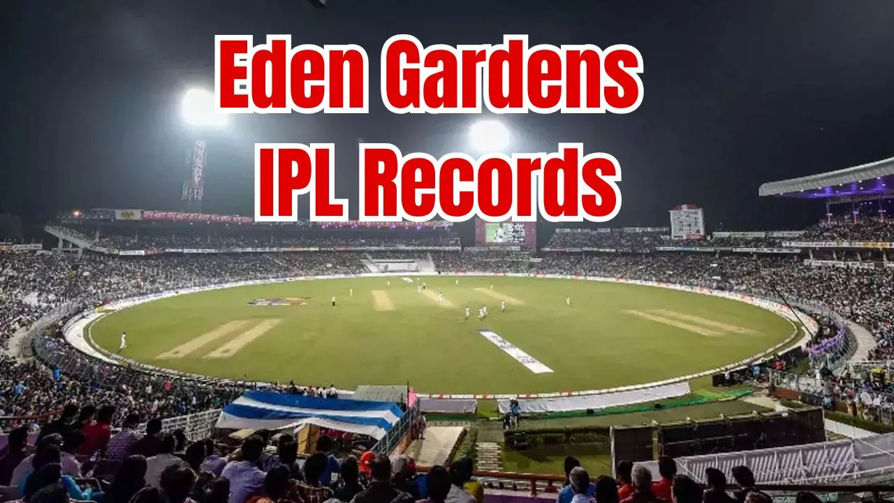 Eden Gardens IPL T20 Records