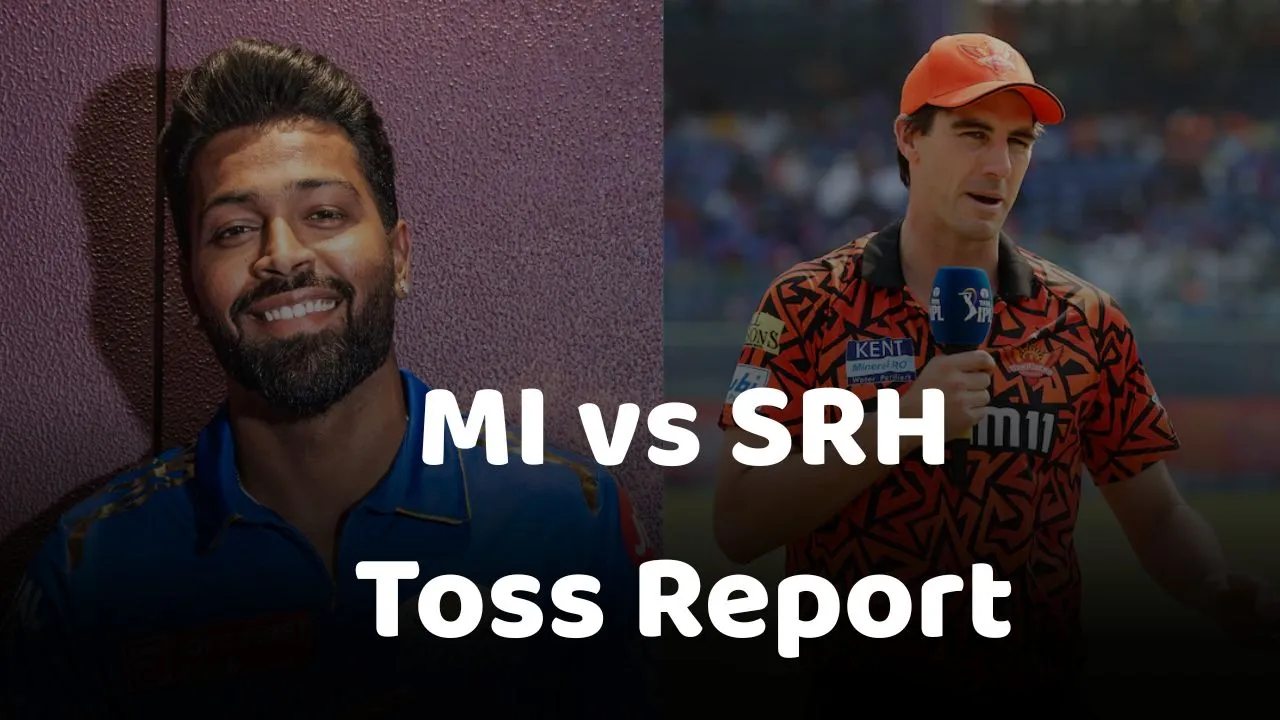 MI vs SRH Toss Update