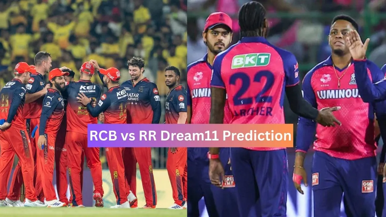 RCB vs RR Dream11 Prediction