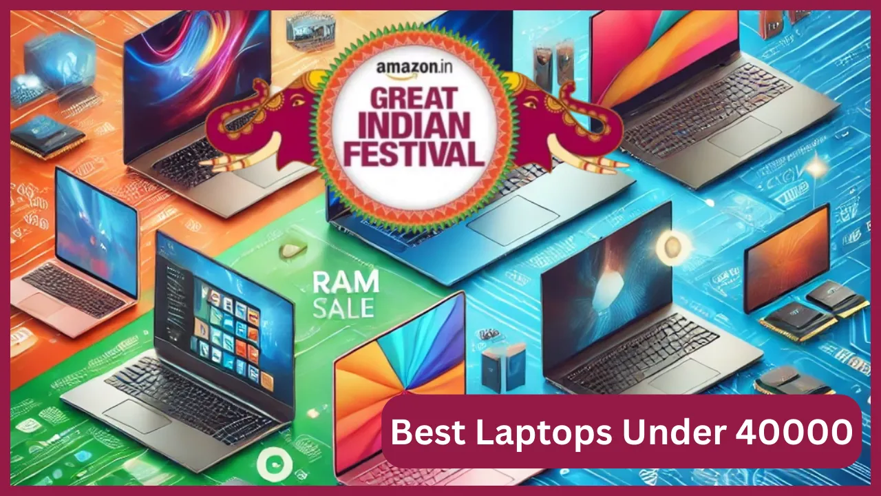 Best Laptops Under 40000