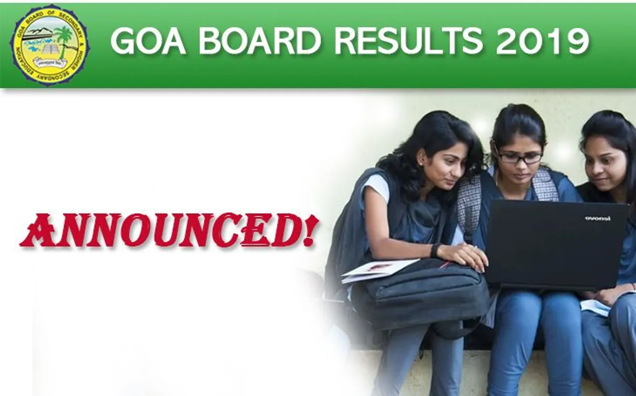 Goa Board 12th Results 2019 Declared: GBSHSE की ऑफिशियल वेबसाइट हुई क्रैश अब यहां चेक करें रिजल्ट