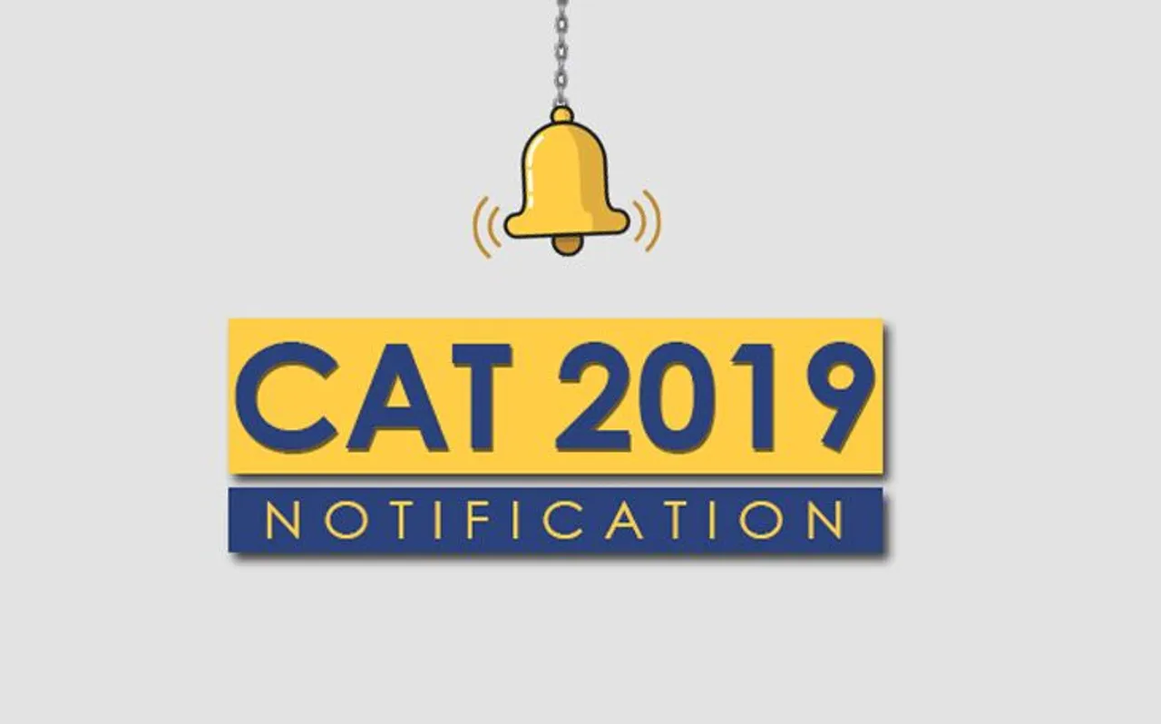 CAT 2019 का Notification हुआ जारी, इन बातों को जानना है जरूरी