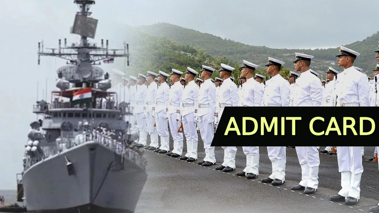 Admit Card: Indian Navy के इन परीक्षाओं के लिए जारी हुआ एडमिट कार्ड