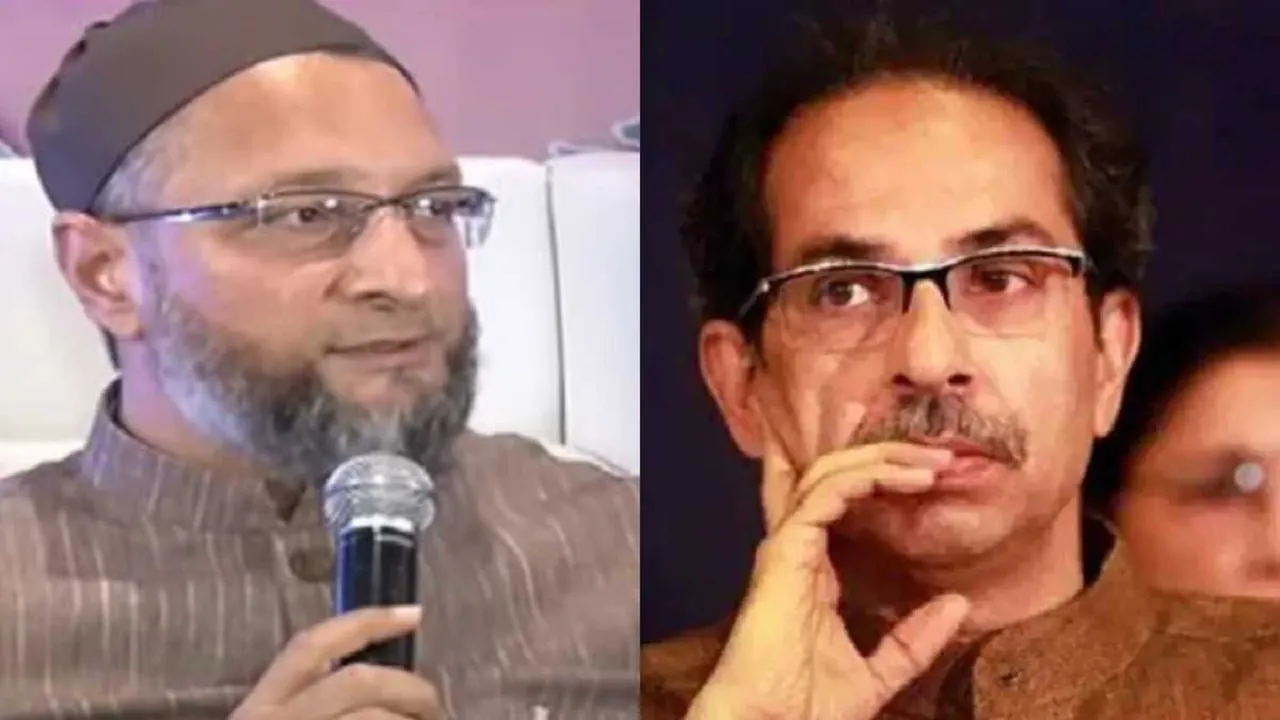 Asaduddin Owaisi and Uddhav Thackarey