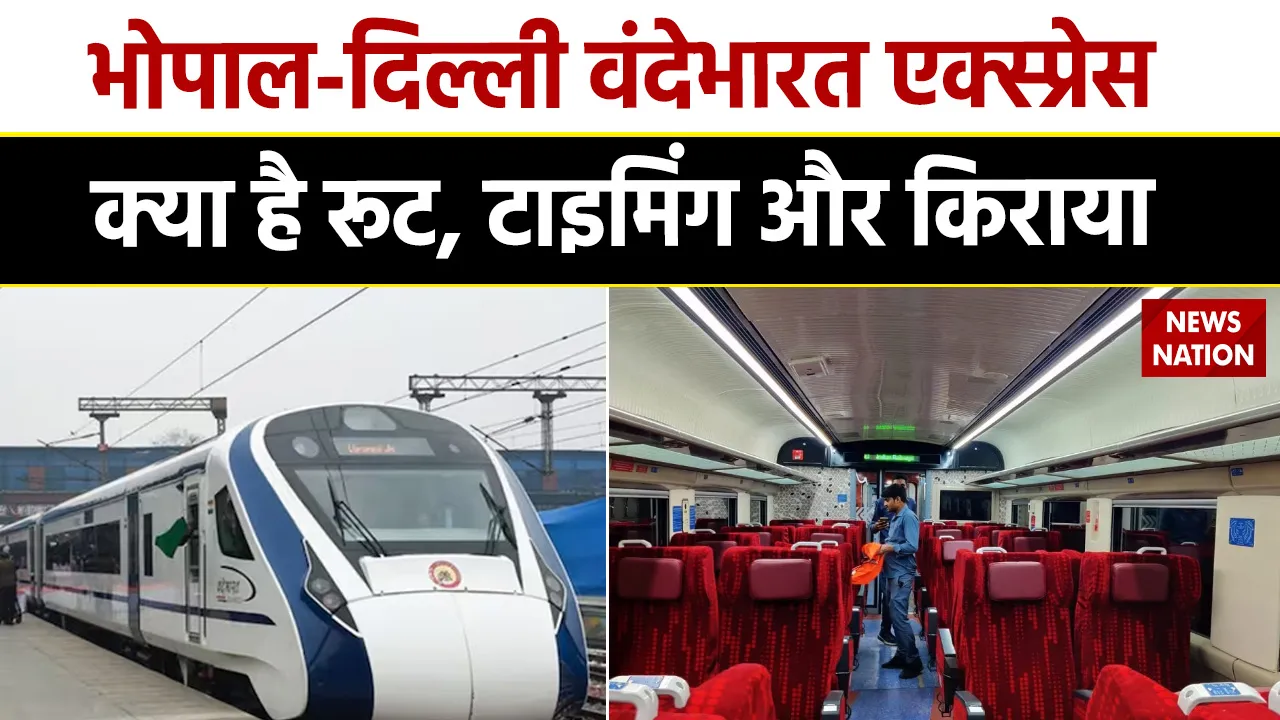 bhopal delhi vande bharat express