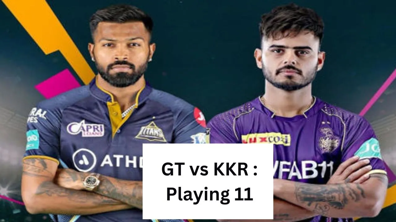 ipl 2023 gt vs kkr match playing 11 in today match