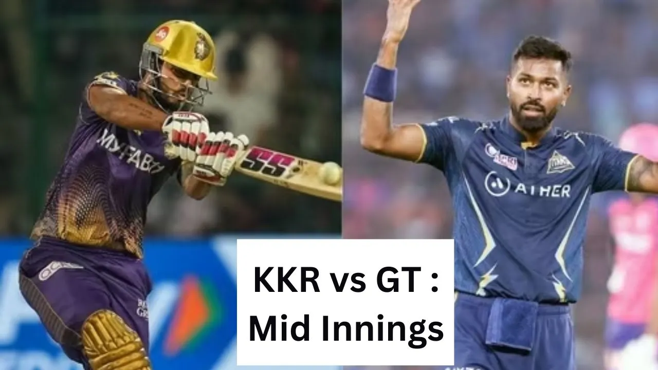 ipl 2023 kkr vs gt mid innings update in hindi