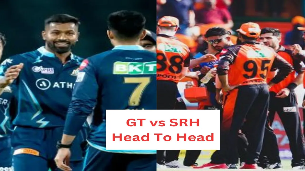 GT vs SRH Head to Head