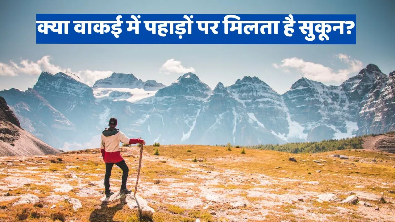 find peace in the mountains