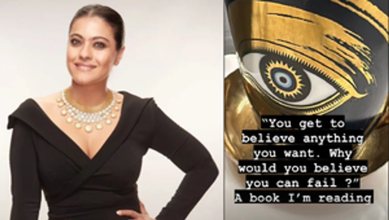 hindi-kajol-word-of-widom-you-get-to-believe-anything-you-want-why-would-you-believe-you-can-fail--2