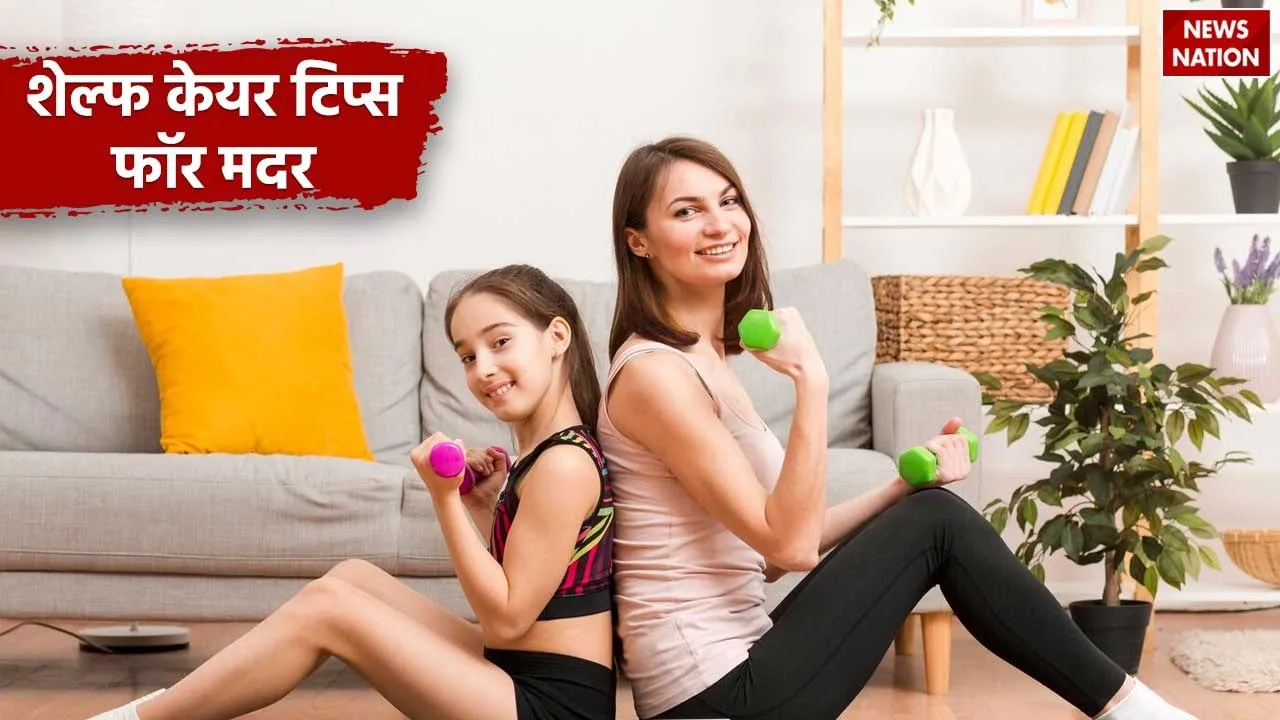Self Care Tips For Mothers