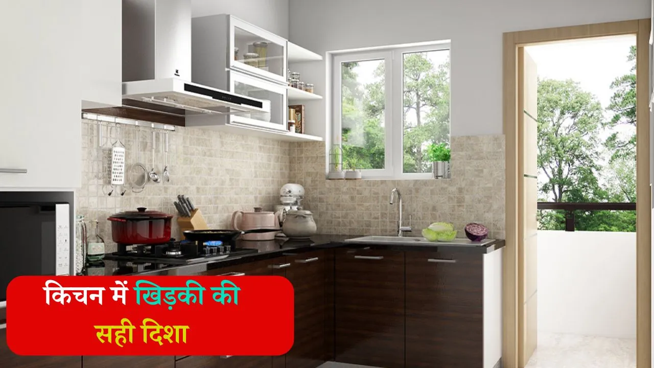 Vastu Tips For Windows AT Kitchen