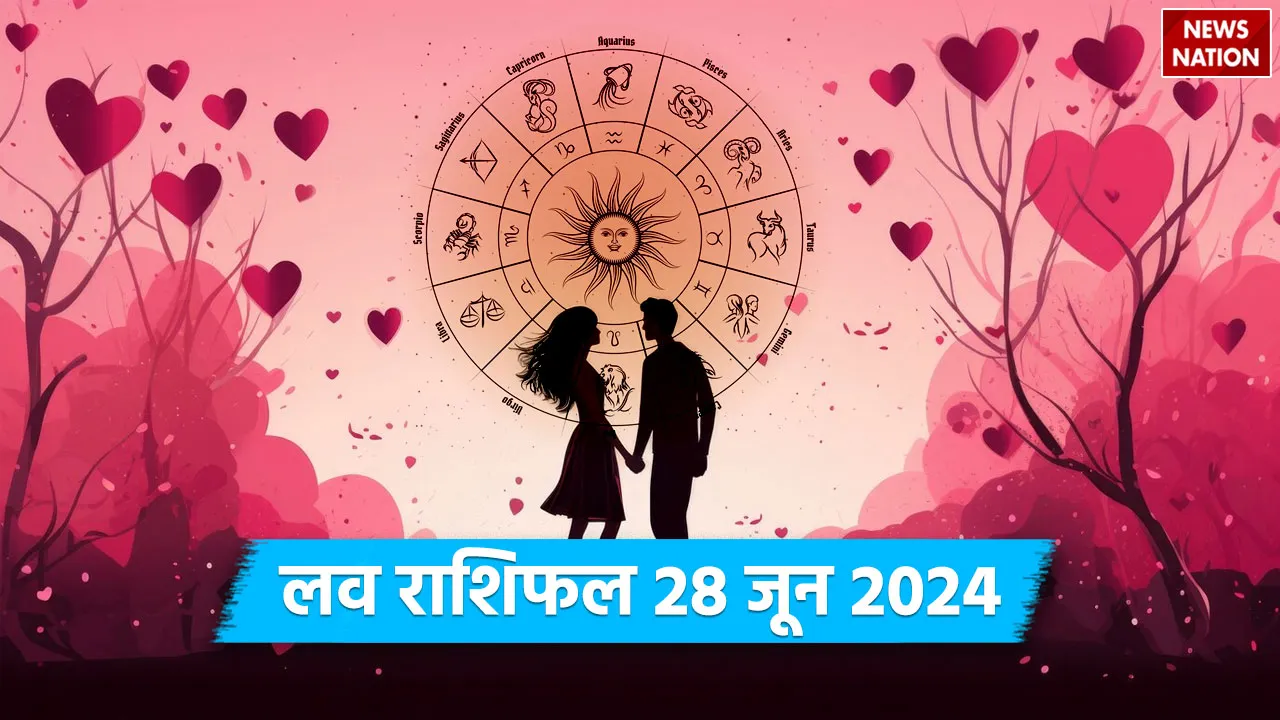 Love Rashifal 28 June 2024
