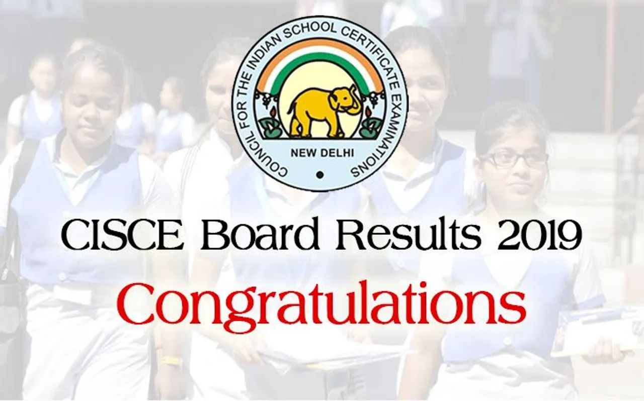 CISCE ICSE, ISC Results 2019 Declared: सीआईएससीई बोर्ड में इन्होंने किया टॉप, देखें toppers की लिस्ट