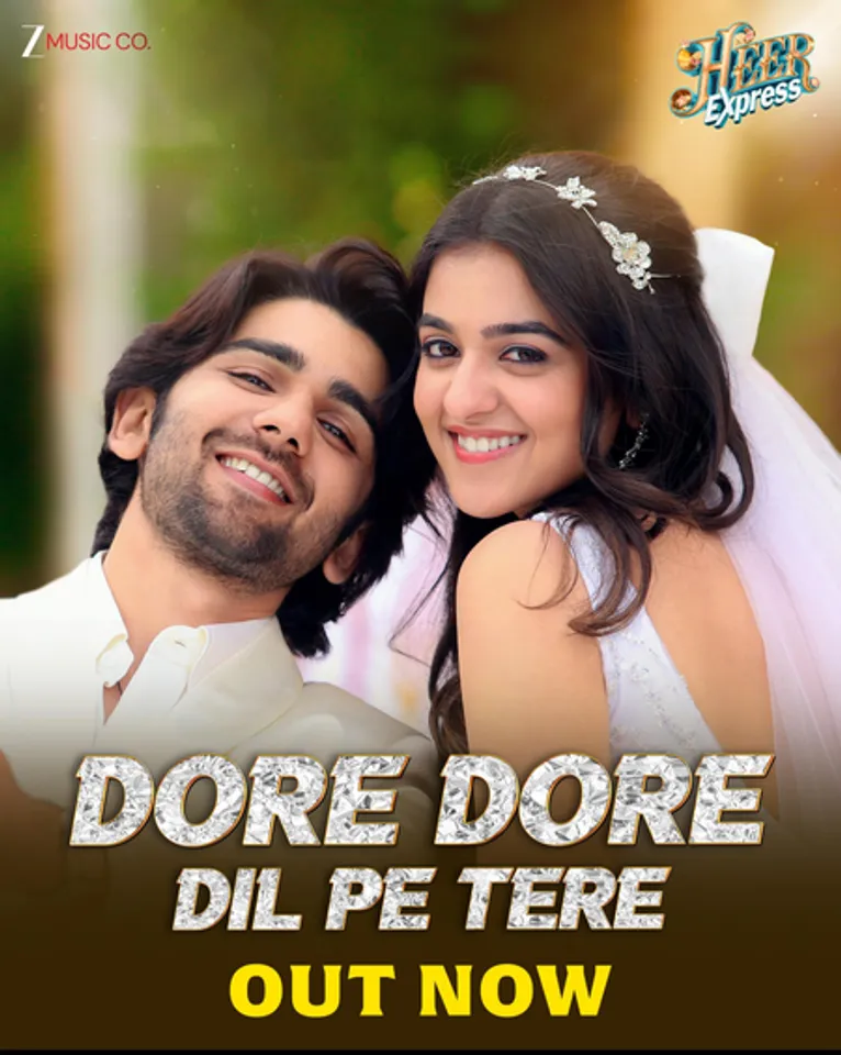 'Dore Dore Dil Pe Tere' from Heer Express makes for a perfect wedding album