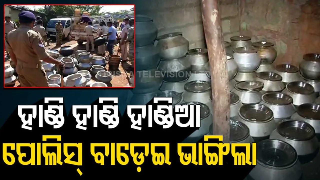Liquor Destroyed , Odisha