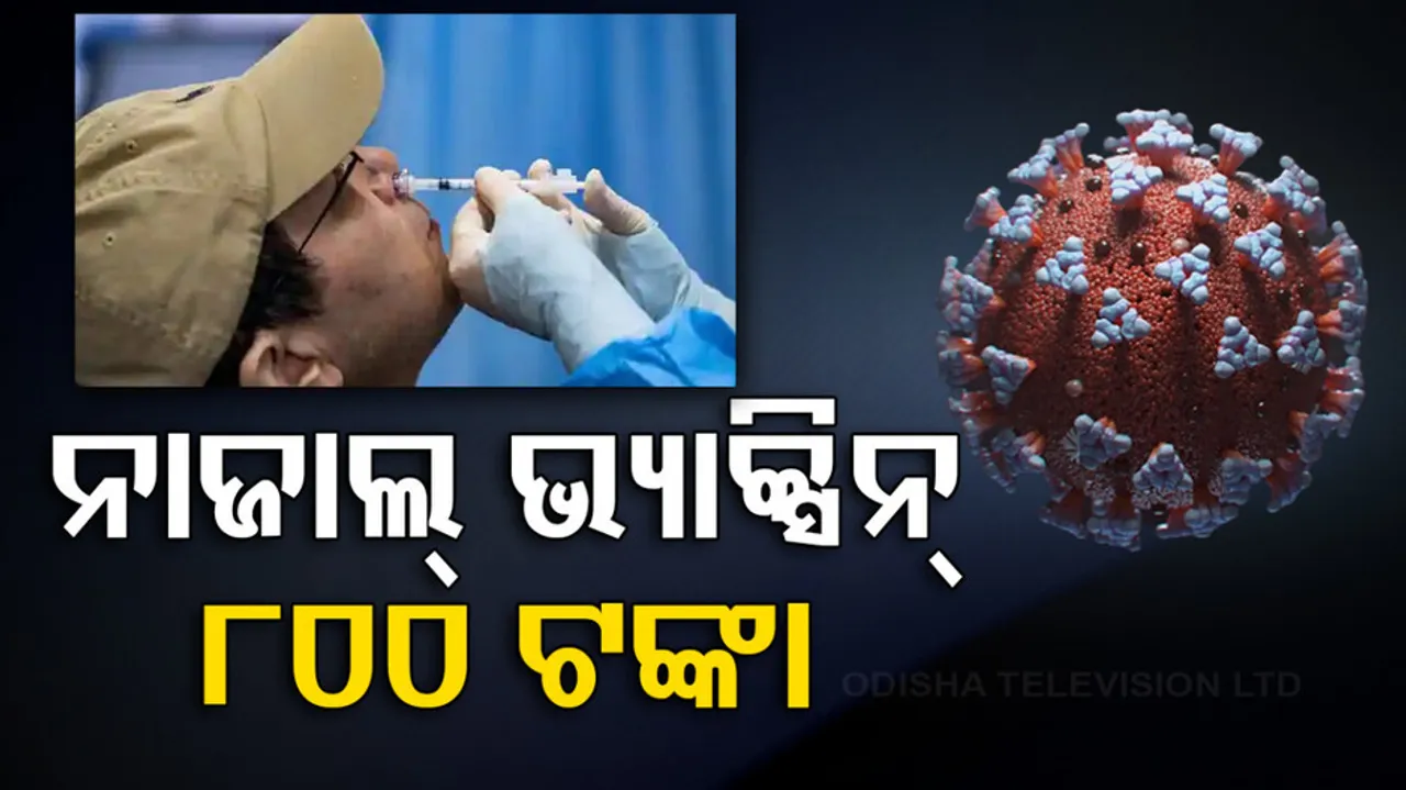 Bharat Biotech's Nasal Vaccine iNCOVACC