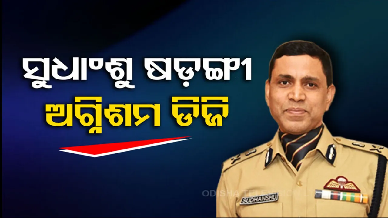 Fire Services DG Sudhansu Sarangi