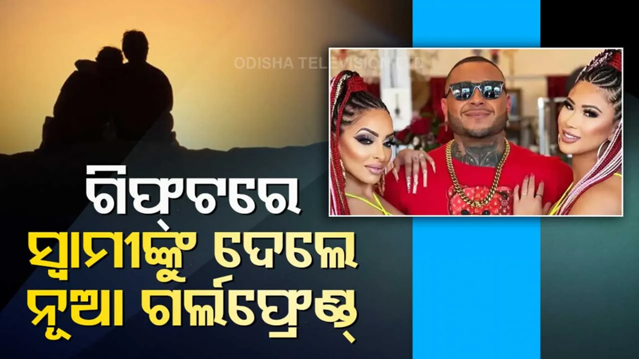 Woman gifts new girlfriend for husband to save marriage