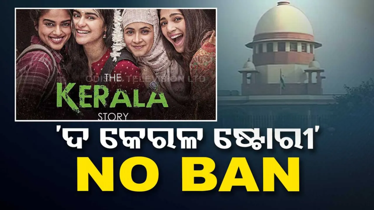 Supreme Court Banned Order On The Kerala Story