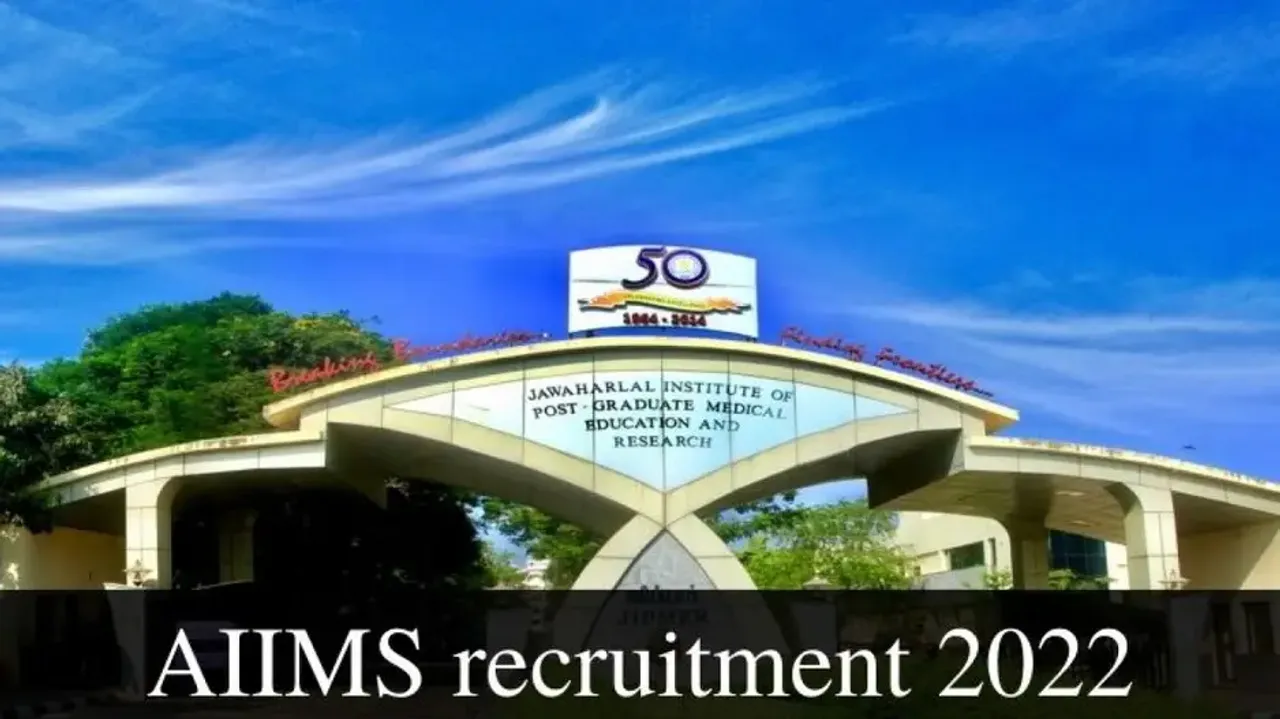AIIMS recruitment 2022: Fresh vacancies announced, check and apply now
