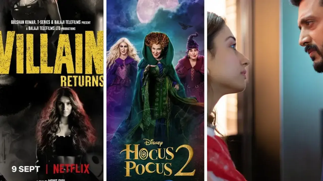 Ek Villain Returns, Hocus Pocus 2, and Plan A Plan B