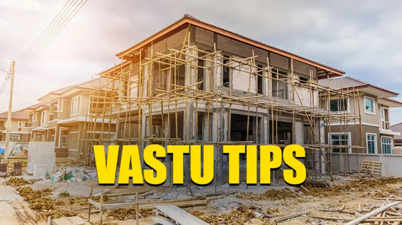 Vastu tips for house construction