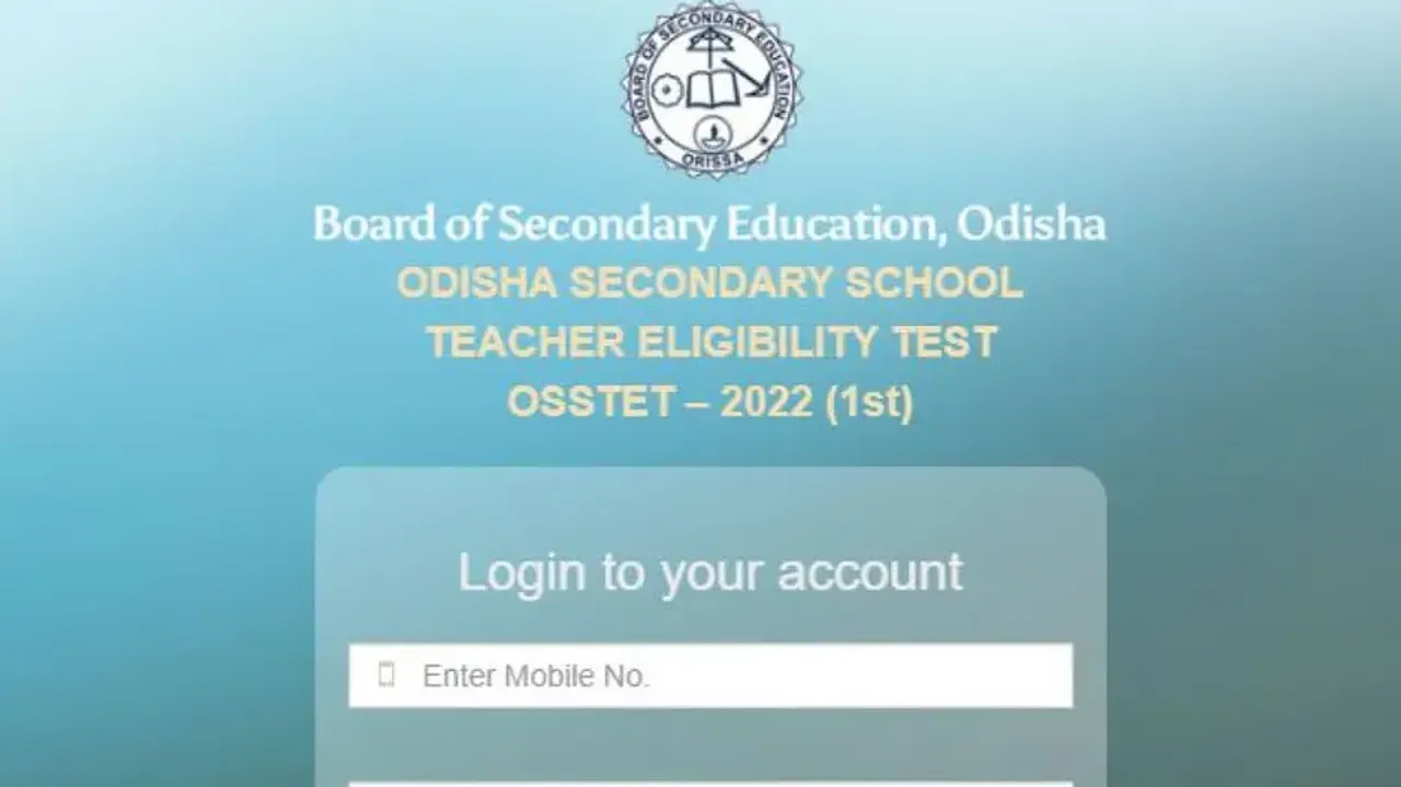 OSSTET 2022 online application begins, check syllabus and step-by-step instructions
