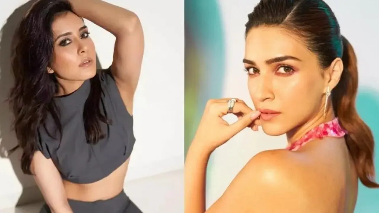 Raashii Khanna, Kirti Sanon