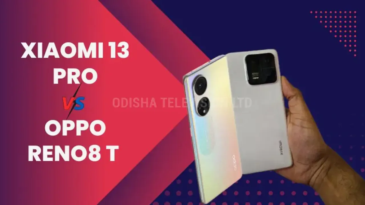 Xiaomi 13 Pro vs Oppo Reno8 T