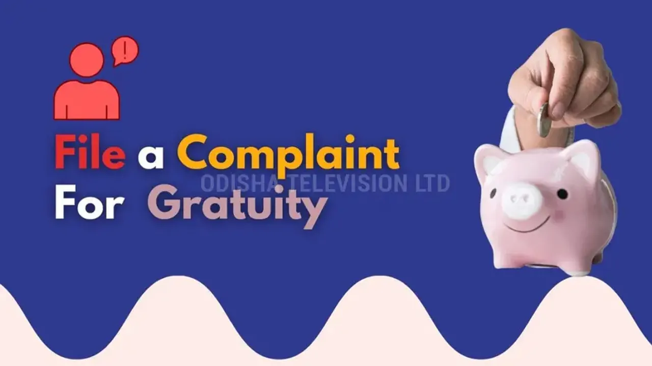 How to file a complaint if the employer refuses to pay gratuity