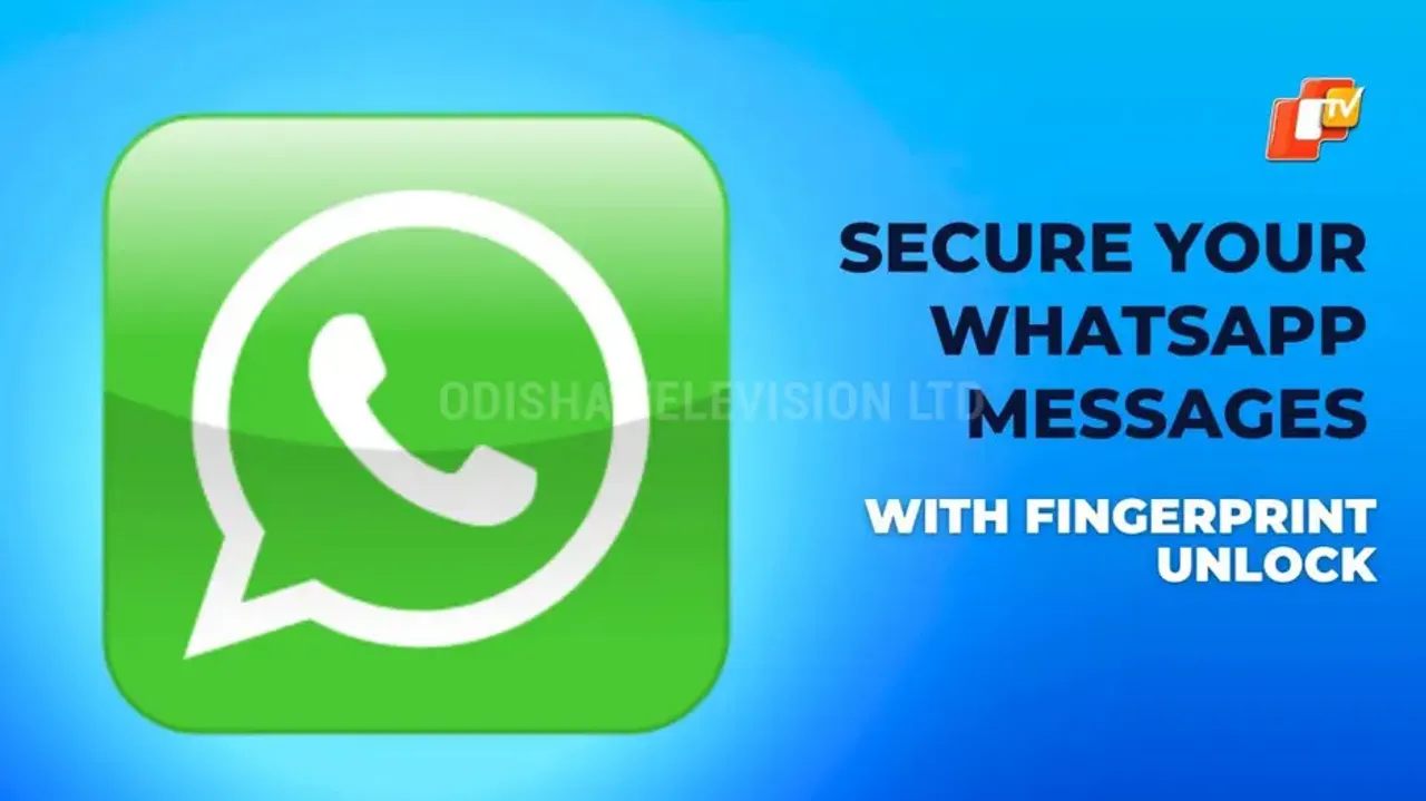 How to secure your WhatsApp messages with fingerprint unlock