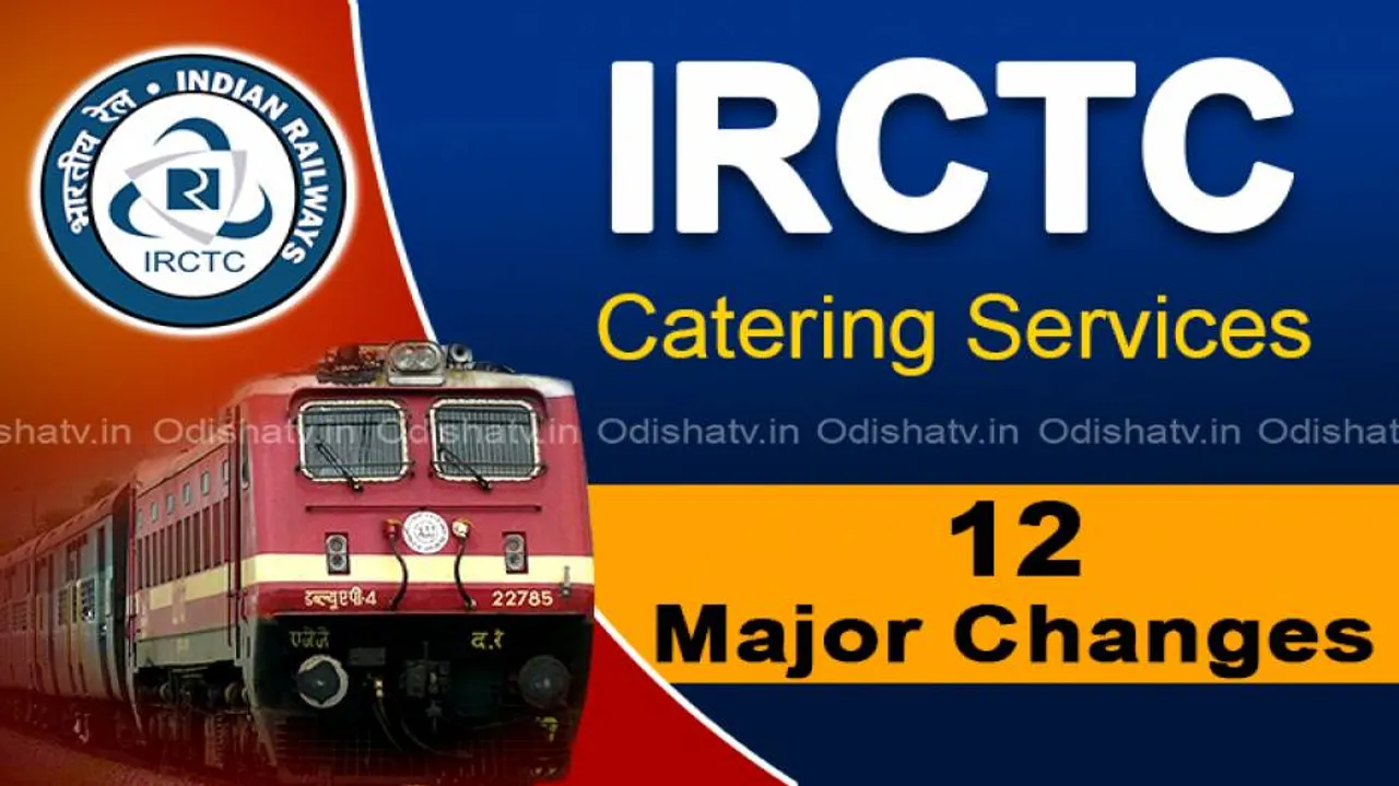 IRCTC: Indian Railways’ 12 Measures Under New Catering Services You Must Know!